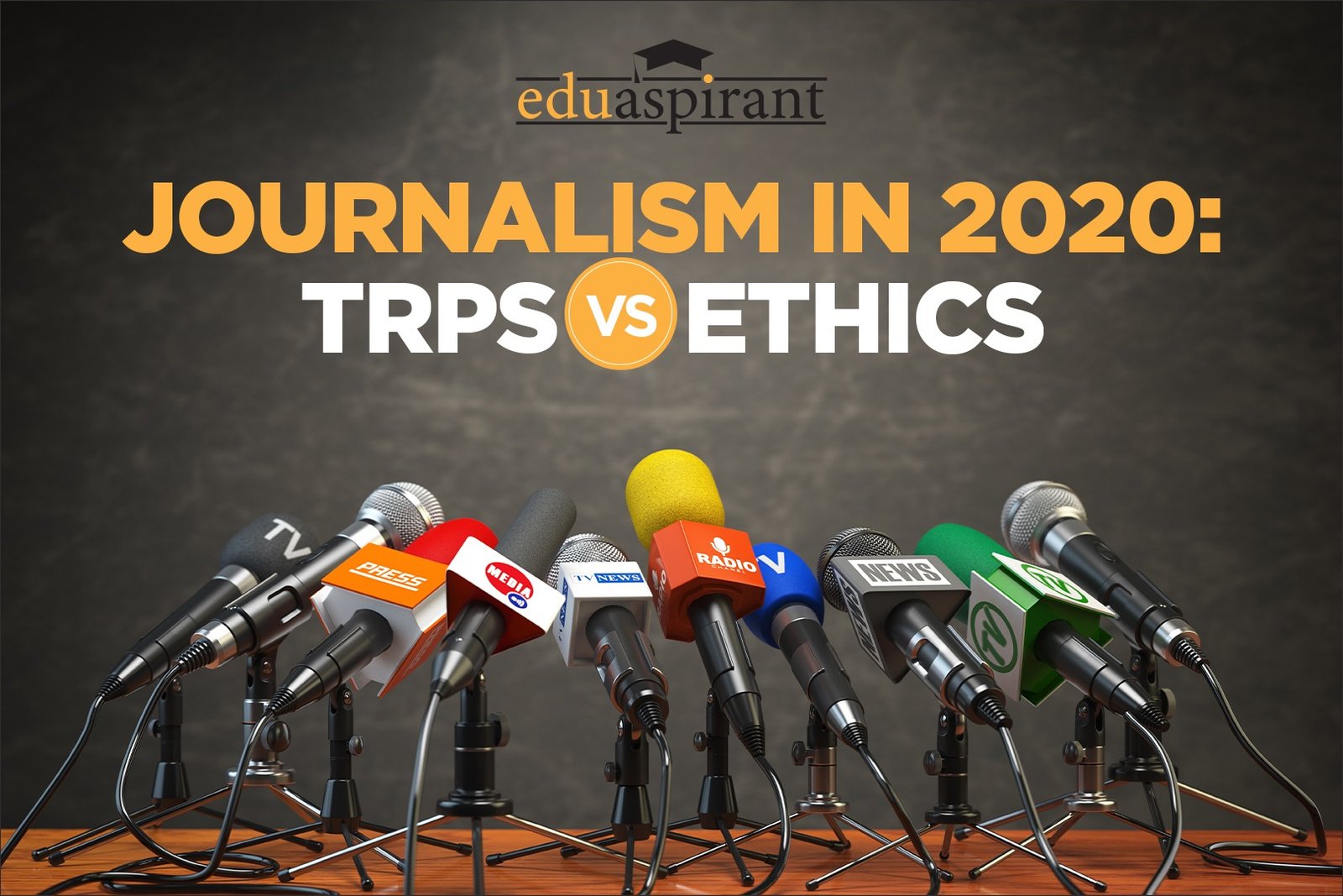 Journalism in 2020: Qualities That Will Make You Stand Out!